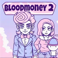 BLOODMONEY 2